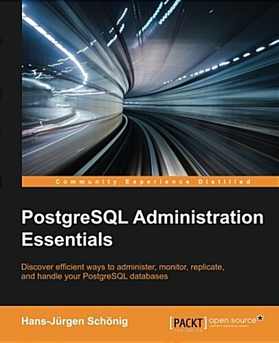 Postgresql Administration Essentials (Paperback)