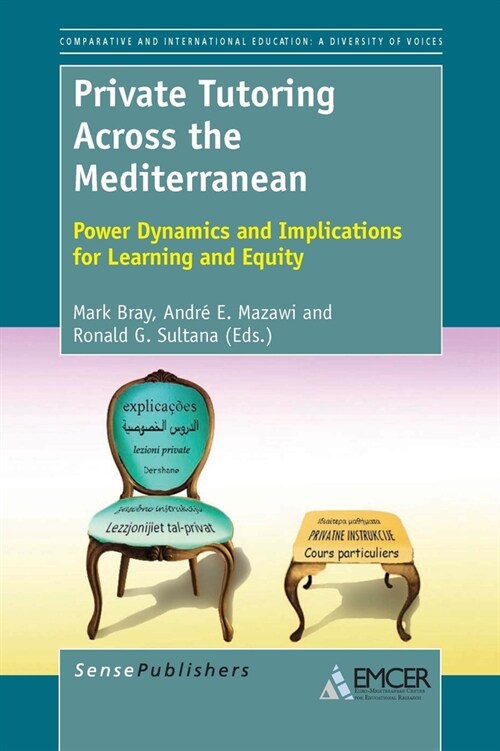 Private Tutoring Across the Mediterranean: Power Dynamics and Implications for Learning and Equity (Paperback)