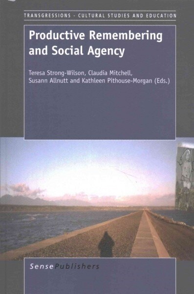 Productive Remembering and Social Agency (Paperback)