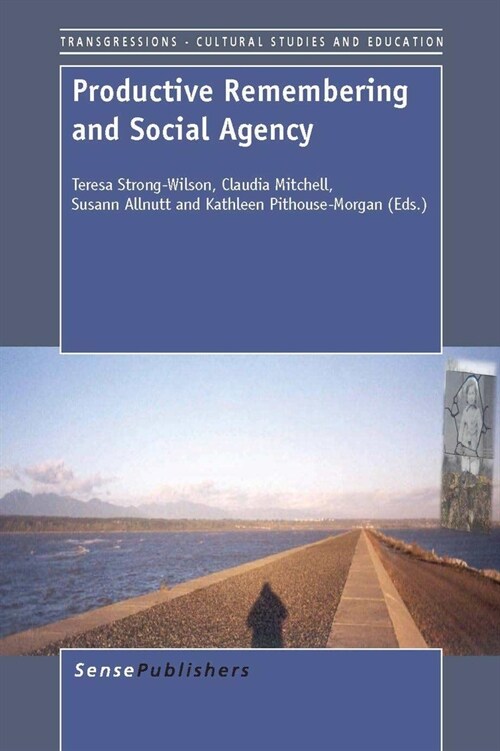 Productive Remembering and Social Agency (Hardcover)