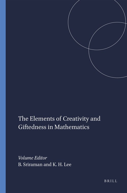 The Elements of Creativity and Giftedness in Mathematics (Hardcover)