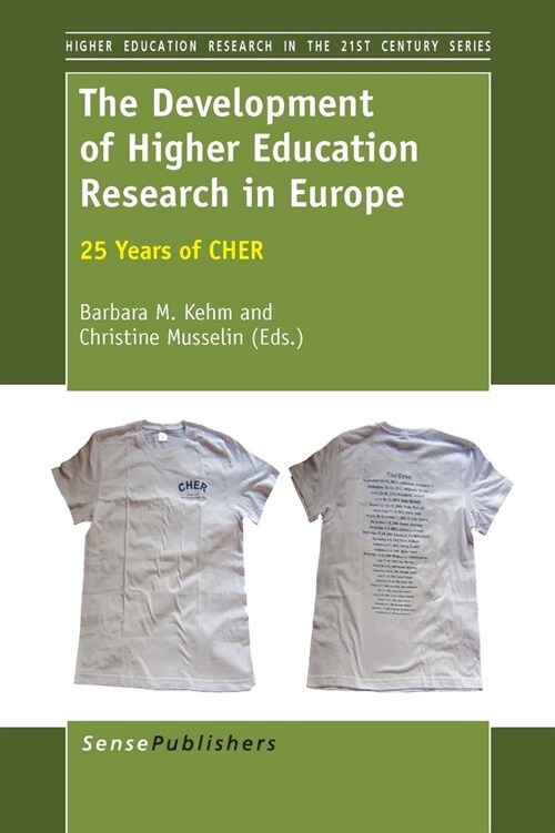 The Development of Higher Education Research in Europe: 25 Years of Cher (Paperback)