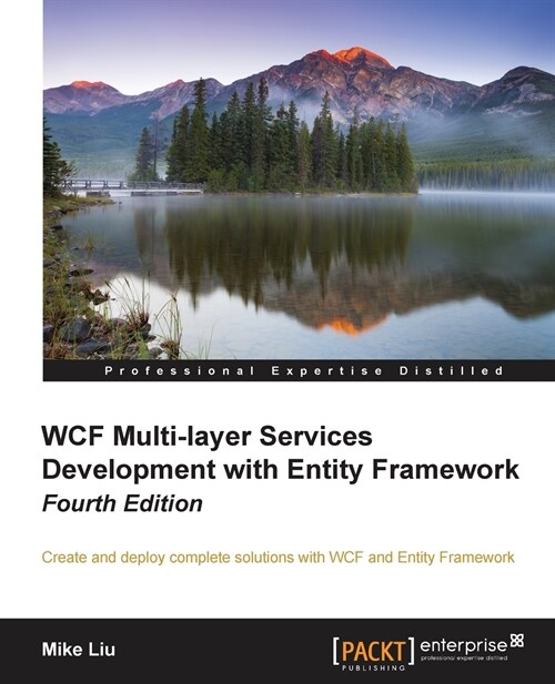 WCF Multi-layer Services Development with Entity Framework - Fourth Edition (Paperback)