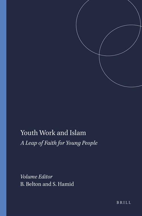 Youth Work and Islam: A Leap of Faith for Young People (Hardcover)