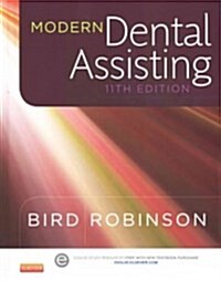 Modern Dental Assisting - Text and Elsevier Adaptive Learning and Elsevier Adaptive Quizzing Package (Hardcover, 11)