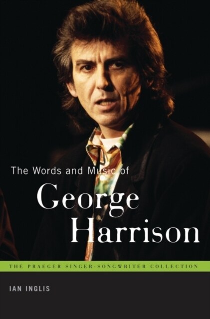 The Words and Music of George Harrison (Paperback)