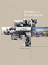 Sword and Plowshare (Paperback)