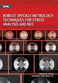 Robust Speckle Metrology (Paperback)