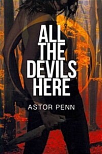 All the Devils Here (Paperback)