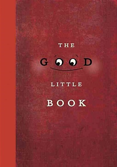 The Good Little Book (Hardcover)