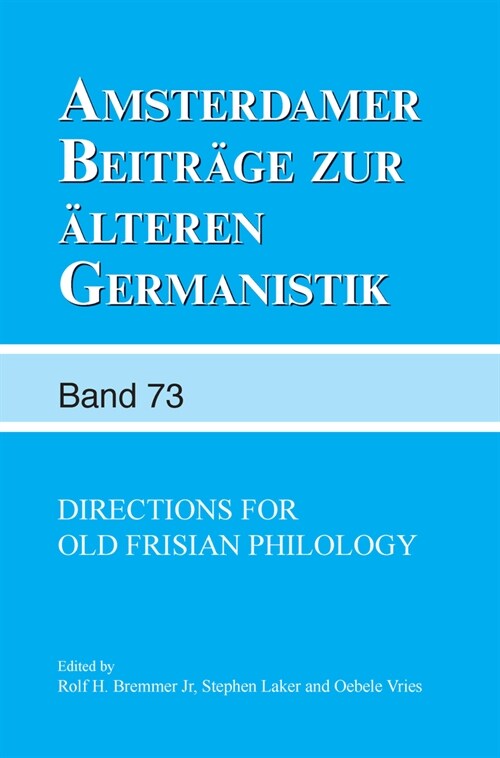 Directions for Old Frisian Philology (Paperback)