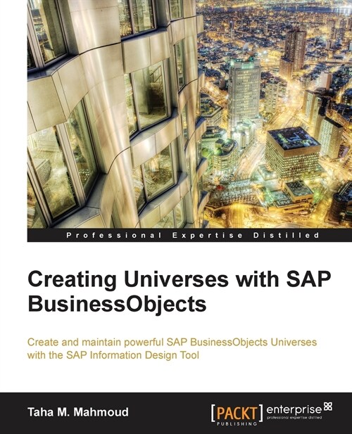 Creating Universes With Sap Businessobjects (Paperback)