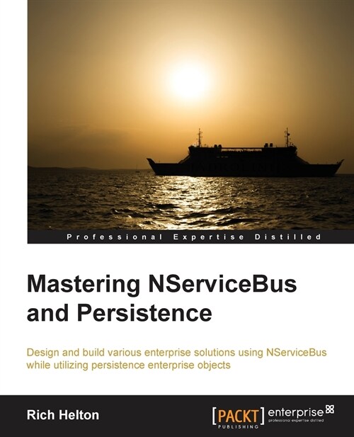 Mastering NServiceBus and Persistence (Paperback)