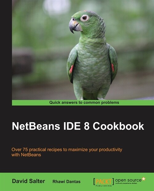 Netbeans Ide 8 Cookbook (Paperback)