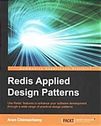 Redis Applied Design Patterns (Paperback)