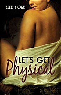 Lets Get Physical (Paperback)