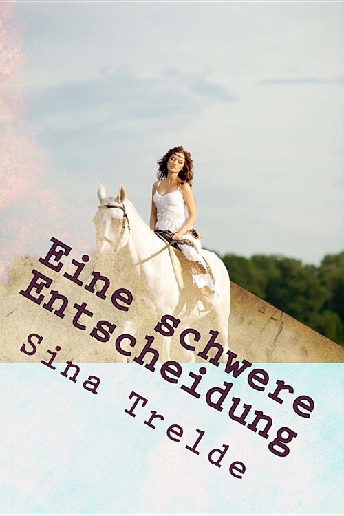 Eine Schwere Entscheidung (Paperback)