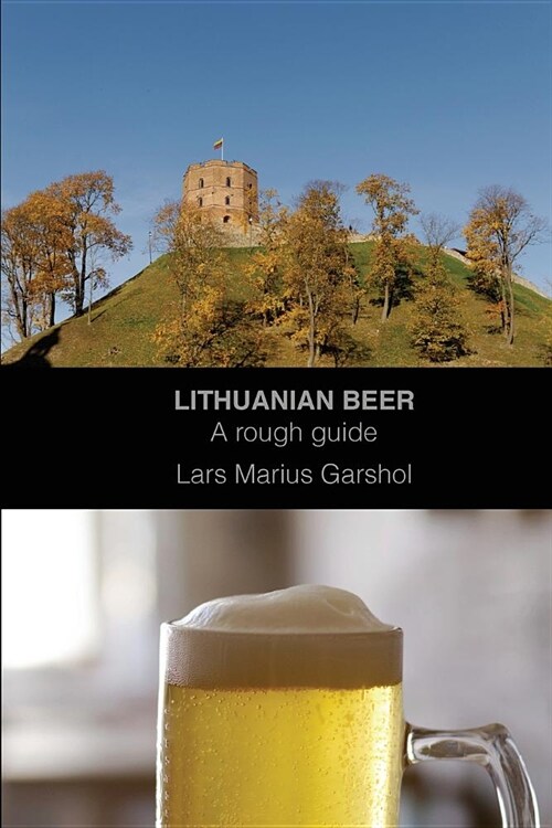 Lithuanian beer: A rough guide (Paperback)