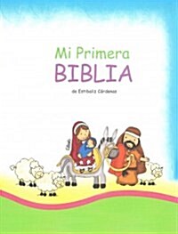 Mi Primera Biblia (Paperback)