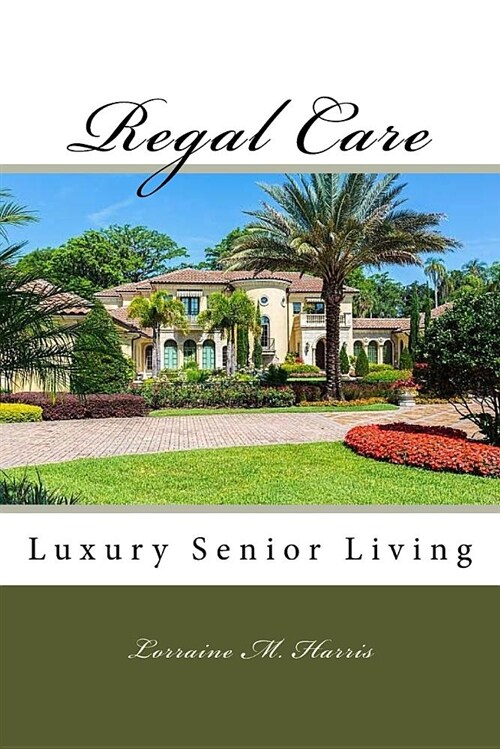 Regal Care (Paperback)