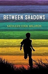 Between Shadows (Paperback)