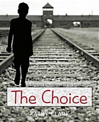 The Choice (Paperback)