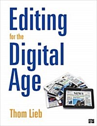 Editing for the Digital Age (Spiral, Revised)