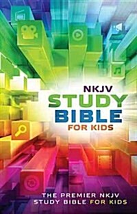 Study Bible for Kids-NKJV: The Premiere NKJV Study Bible for Kids (Hardcover)