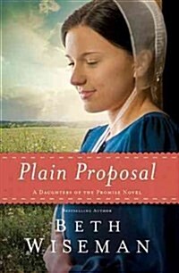 Plain Proposal (Paperback, Reprint)