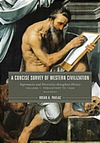 Concise Survey of Western Civilization: Supremacies and Diversities Throughout History (Hardcover, 2)