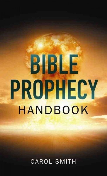 Bible Prophecy Handbook (Paperback)