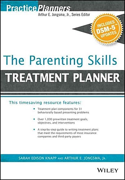 The Parenting Skills Treatment Planner, with Dsm-5 Updates (Paperback, 2)
