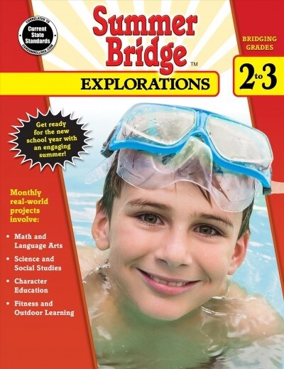 Summer Bridge Explorations, Grades 2 - 3 (Paperback)