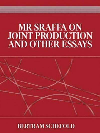 Mr Sraffa on Joint Production and Other Essays (Paperback)