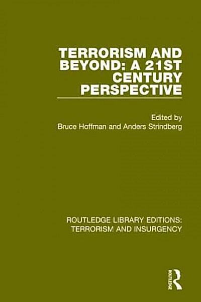 Terrorism and Beyond (RLE: Terrorism & Insurgency) : The 21st Century (Hardcover)