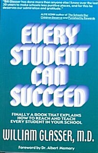 Every Student Can Succeed (Paperback)