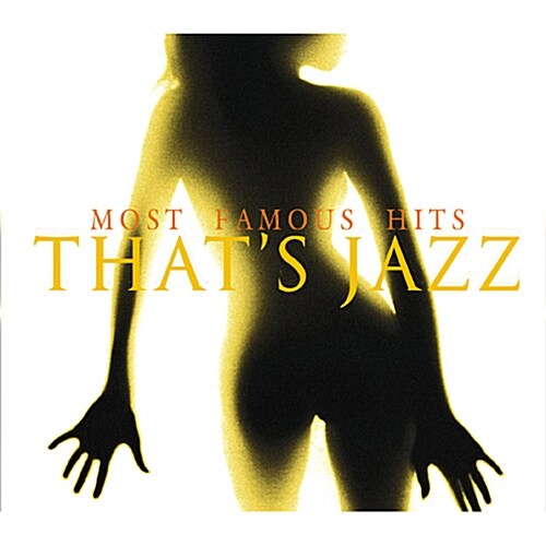 Thats Jazz: Most Famous Jazz [3CD]