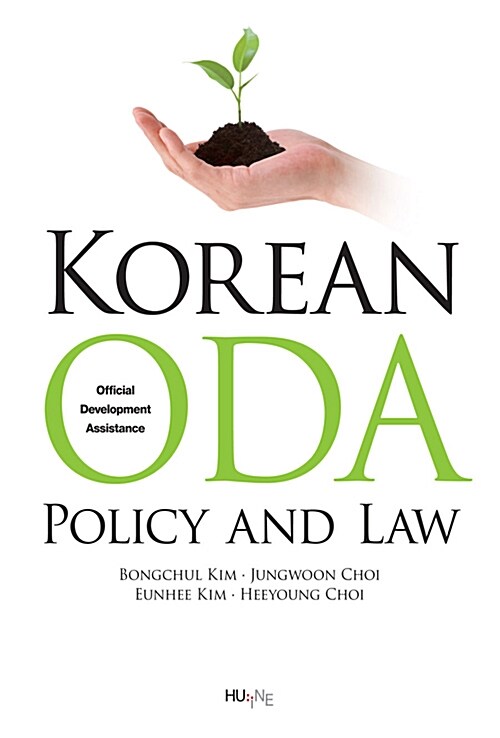 Korean ODA : Policy and Law