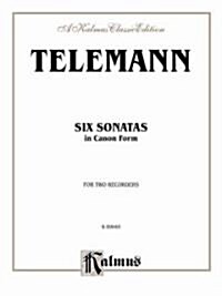Six Sonatas in Canon Form (Paperback)