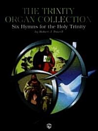 The Trinity Organ Collection (Paperback)