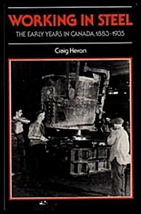 Working in Steel (Paperback)
