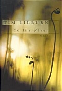 To the River (Paperback)