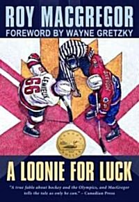 A Loonie for Luck (Paperback)