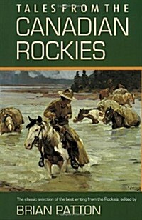 Tales from the Canadian Rockies (Paperback, Reprint)