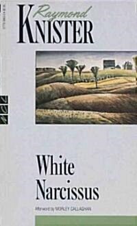 White Narcissus (Mass Market Paperback)