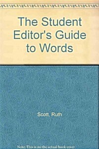 The Student Editors Guide to Words (Paperback)