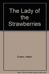 Lady of the Strawberries (Paperback)