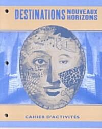 Destinations (Paperback, WORKBOOK)