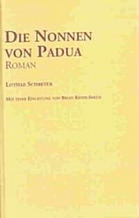 Die Nonnen Von Padua (Hardcover)