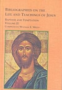 Bibliographies on the Life and Teachings of Jesus (Hardcover)